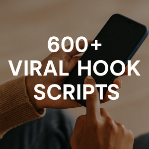 600+ Viral Hook Script
